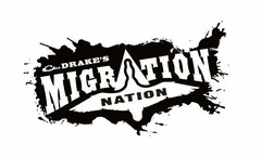 DRAKE'S MIGRATION NATION