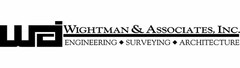 WAI WIGHTMAN & ASSOCIATES, INC. ENGINEERING SURVEYING ARCHITECTURE