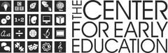 THE CENTER FOR EARLY EDUCATION