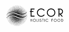 ECOR HOLISTIC FOOD