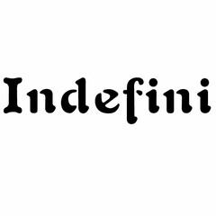 INDEFINI