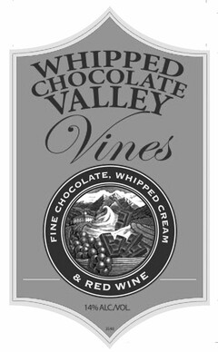 WHIPPED CHOCOLATE VALLEY VINES FINE CHOCOLATE, WHIPPED CREAM & RED WINE 14% ALC/VOL