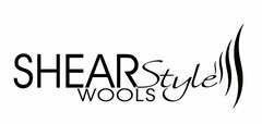 SHEAR STYLE WOOLS