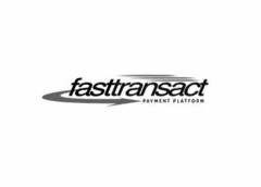 FASTTRANSACT PAYMENT PLATFORM