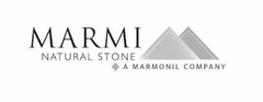 MARMI NATURAL STONE A MARMONIL COMPANY