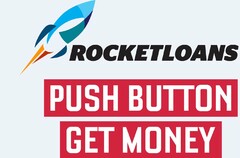 ROCKETLOANS PUSH BUTTON GET MONEY