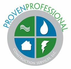 PROVEN PROFESSIONAL CONSTRUCTION SERVICES, LLC.