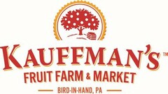 KAUFFMAN'S FRUIT FARM & MARKET BIRD-IN-HAND, PA