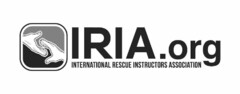 IRIA.ORG INTERNATIONAL RESCUE INSTRUCTORS ASSOCIATION