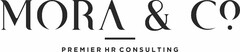 MORA & CO. PREMIER HR CONSULTING