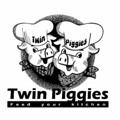 TWIN PIGGIES TWIN PIGGIES FEED YOUR KITCHEN