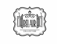 BEL-AIR COLLECTION