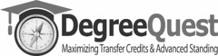 DEGREEQUEST MAXIMIZING TRANSFER CREDITS & ADVANCED STANDING