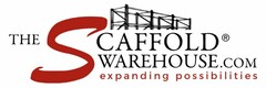 THE SCAFFOLD WAREHOUSE.COM EXPANDING POSSIBILITIES