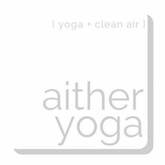 [YOGA + CLEAN AIR] AITHER YOGA