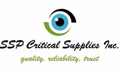 SSP CRITICAL SUPPLIES INC. QUALITY. RELIABILITY. TRUST