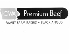 IOWA PREMIUM BEEF FAMILY FARM RAISED · BLACK ANGUS