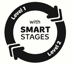 LEVEL 1 LEVEL 2 WITH SMART STAGES