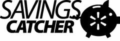 SAVINGS CATCHER