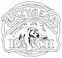 LAZY BEAR RANCH