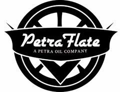 PETRAFLATE A PETRA OIL COMPANY