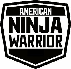 AMERICAN NINJA WARRIOR