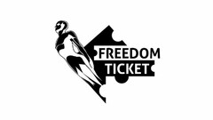 FREEDOM TICKET