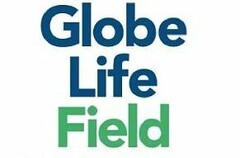 GLOBE LIFE FIELD