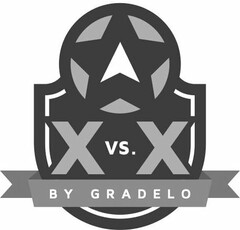 X VS. X BY GRADELO