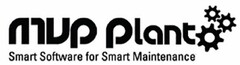 MVP PLANT SMART SOFTWARE FOR SMART MAINTENANCE