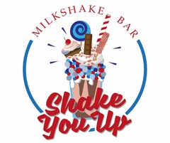 SHAKE YOU UP MILKSHAKE BAR