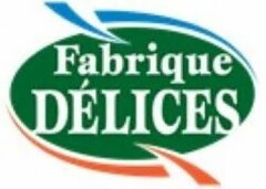 FABRIQUE DÉLICES