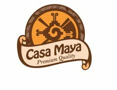 CASA MAYA PREMIUM QUALITY