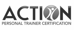 ACTION PERSONAL TRAINER CERTIFICATION