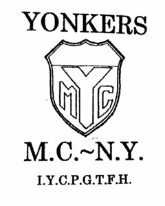 MYC YONKERS M.C.~N.Y. I.Y.C.P.G.T.F.H.