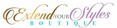 EXTEND YOUR STYLES BOUTIQUE