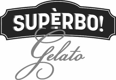 SUPÈRBO! GELATO