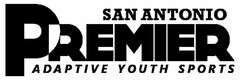 SAN ANTONIO PREMIER ADAPTIVE YOUTH SPORTS