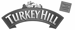 TURKEY HILL IMPORTED FROM LANCASTER COUNTY