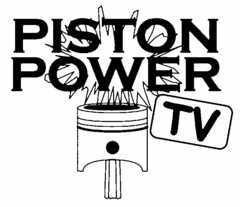 PISTON POWER TV