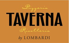 TAVERNA BY LOMBARDI PIZZERIA RISOTTERIA