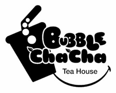 BUBBLE CHA CHA TEA HOUSE