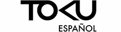 TOKU ESPAÑOL