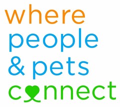 WHERE PEOPLE & PETS CONNECT
