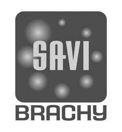 SAVI BRACHY