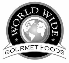 WORLD WIDE GOURMET FOODS