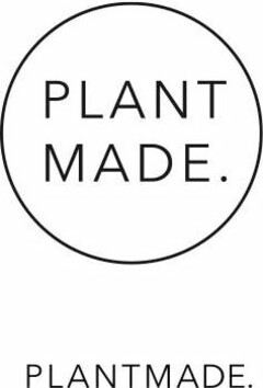 PLANTMADE.