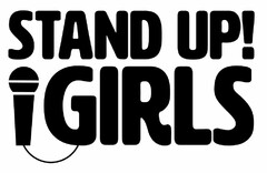 STAND UP! GIRLS