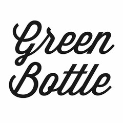 GREEN BOTTLE