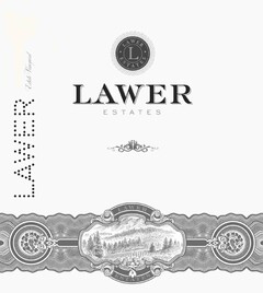 LAWER ESTATE VINEYARD LAWER L ESTATES LAWER ESTATES LAWER ESTATES